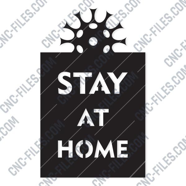 Stay at home -Coronavirus - design files - EPS AI SVG DXF CDR